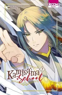 Kamisama School T. 7 - Par Hyuuga & Akagawara - Ed. Ki-oon