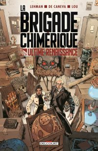 "La Brigade chimérique" : résurrection des superhéros européens