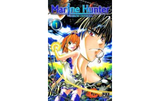 Marine Hunter T1 - Par Shiroh Ohtsuka - Pika Édition