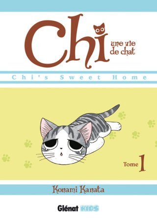 Chi, une vie de chat T1 - Par Konami Kanata - Glénat Kids