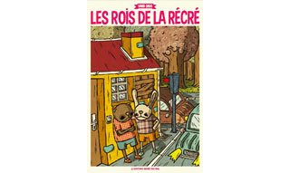 Les Rois de la récré - David Snug - Ed. Même pas mal