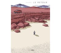 Le Retour - Par Bruno Duhamel - Editions Bamboo