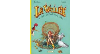 La Vallée T1 : Méli-Meylaud dans la vallée - Trystam & Forneri - Dupuis