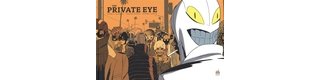 The Private Eye - Par Brian K. Vaughan et Marcos Martin - Urban Comics