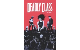 Deadly Class T5 - Par Rick Remender et Wes Craig - Urban Comics