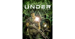 Under – T1 : White Ladies – Par Christophe Bec & Stefano Raffaele – Le Lombard