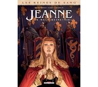 Jeanne, la Mâle Reine : l'héritier d'un Saint se voue au diable !