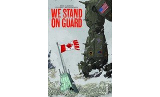 "We Stand on Guard" : Brian K. Vaughan imagine l'invasion du Canada par les États-Unis