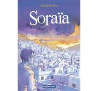Soraïa - Par Renaud De Heyn - Casterman