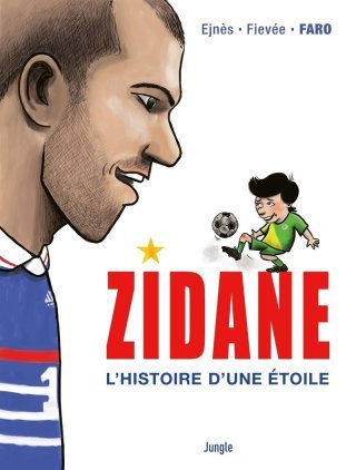 Zidane, une biographie en BD