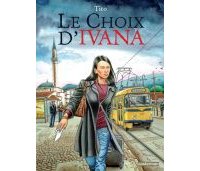 Le Choix d'Ivana - Par Tito - Casterman