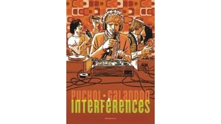 Interférences - Par Puchol & Galandon-Dargaud