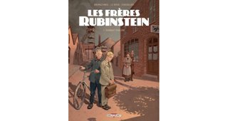 Les Frères Rubinstein T.1 : Shabbat Shalom – Par Luc Brunschwig, Étienne Le Roux et Loïc Chevallier – Ed. Delcourt