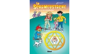 Le Scrameustache, T39 : La Clé de l'hexagramme - Par Gos & Walt - Glénat