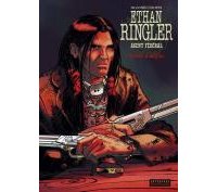 Ethan Ringler – T5 : Terres d'Origine – Par Filippi & Mezzomo– Dupuis