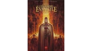 Le Cinquième Évangile – T2 : L'Antre de Cerbère – Par Istin, Montaigne & Jacquemoire – Soleil 