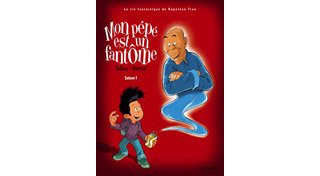 Mon pépé est un fantôme - Saison 1 - Par Barral & TaDuc - Dupuis