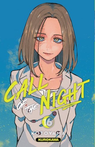 Call of the Night T. 15 & T. 16 - Par Kotoyama - Ed. Kurokawa