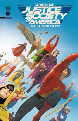 Dawn of JSA de Geoff Johns & Jerry Ordway : un retour prometteur et tonitruant !
