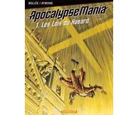 ApocalypseMania - T6 - Cycle 2 - T1 : Les Lois du hasard - Par Bollée et Aymond - Dargaud