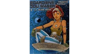 Les gardiens du Maser T.7 - Par Frezzato et Ruotolo - Desinge & Hugo & Cie