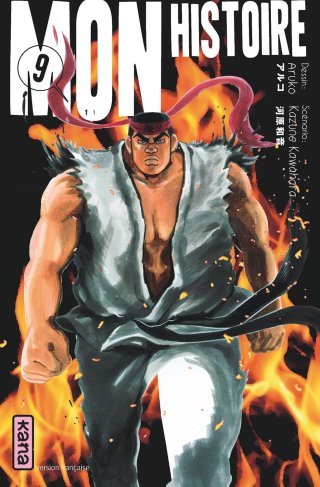 Mon histoire T9 - Par Kazune Kawahara & Aruko - Kana