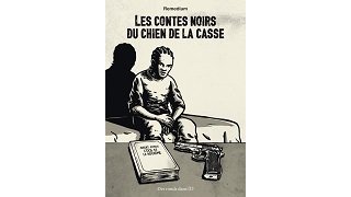 "Les Contes noirs du chien de la casse" de Remedium : la banlieue vue en noir & blanc