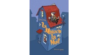 La Maison la Nuit - Par Joub et Nicoby - Éditions de la Gouttière