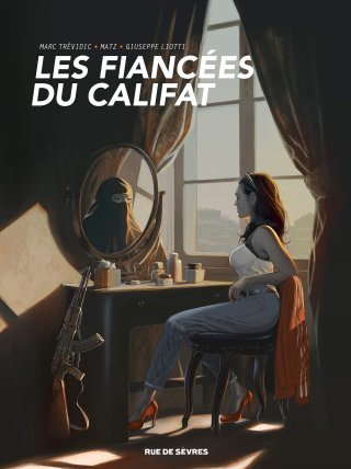 Les Fiancées du califat : le terrorisme islamiste au féminin