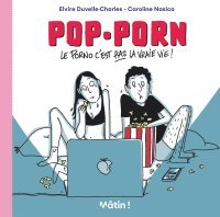 Pop-porn : la réalité n'est pas dans la boîte à écrans !