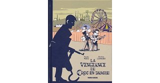 La Vengeance de Croc-en-Jambe - Par Nicolas Moog & Matthias Lehmann - Fluide Glacial