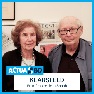 Beate et Serge Klarsfeld : en mémoire de la Shoah [PODCAST]