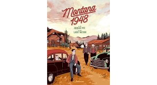 "Montana 1948" : Larry Watson finement adapté par Nicolas Pitz