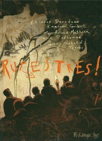 Rupestres ! - Collectif - Futuropolis