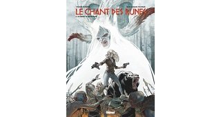 Le Chant des Runes T. 4 : Les Mines de Motsognir - Par Sylvain Runberg & Jean-Charles Poupard - Glénat