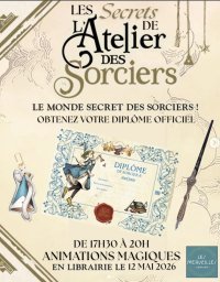  Les Secrets de l'Atelier des Sorciers au Merveilles Ménilmontant