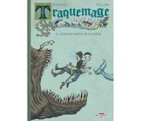 Traquemage T2 : le chant vaseux de la sirène - Par Lupano & Relom-Delcourt