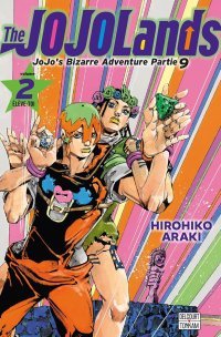 The JojoLands T. 2 & T. 3 - Par Hirohiko Araki - Ed. Delcourt/Tonkam