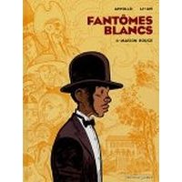 Fantômes blancs - T1 : Maison Rouge - par Appollo et Li-An - Vents d'Ouest