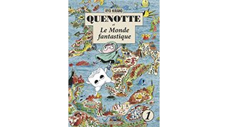Quenotte et Le Monde fantastique T. 1 - Par Ryô Hirano - Casterman