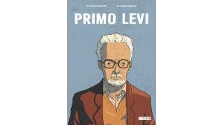 Primo Levi, une vie à témoigner