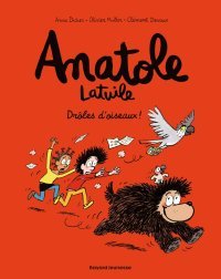 Anatole Latuile T. 20 : Drôles d'oiseaux !