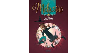 Mélusine, T22 : Cancrelune - Par Clarke - Dupuis