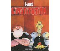 L'Institution - Par Christian Binet - Fluide Glacial