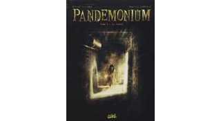 Pandemonium – T2 : Le Tunnel – Par Bec & Raffaele - Soleil