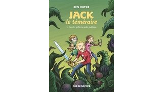 Jack le téméraire - Par Ben Hatke - Rue de Sèvres