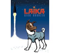 Laïka : Nick Abadzis au pays des soviets
