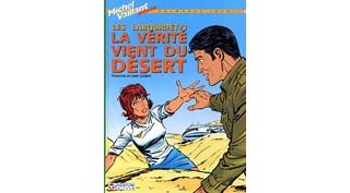 « Les Labourdet Tome 3 : La Vérité vient du désert », par Francine et Jean Graton - Graton éditeur.