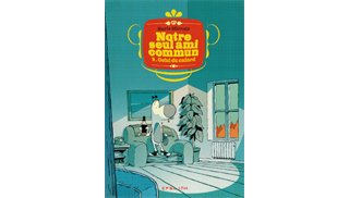 Notre seul ami commun T1 & 2 - Par Boris Mirroir - CFSL Ink