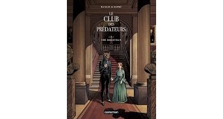 Le Club des Prédateurs T. 1/2 : The Bogeyman - Par Valérie Mangin & Steven Dupré - Casterman